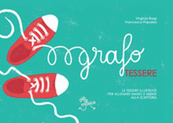 Grafotessere. Le tessere illustrate per allenare mano e mente alla scrittura - Librerie.coop Grafotessere. Le tessere illustrate per allenare mano e mente alla scrittura - Librerie.coop
