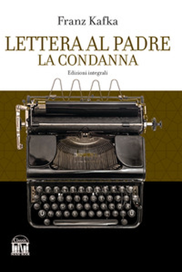 Lettera al padre-La condanna - Librerie.coop Lettera al padre-La condanna - Librerie.coop
