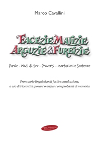Facezie malizie arguzie e furbizie - Librerie.coop Facezie malizie arguzie e furbizie - Librerie.coop
