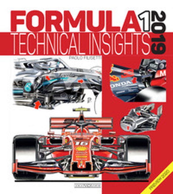 Formula 1 2019. Technical insights - Librerie.coop Formula 1 2019. Technical insights - Librerie.coop