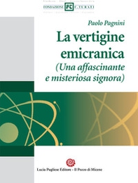 La vertigine emicranica (Una affascinante e misteriosa Signora) - Librerie.coop