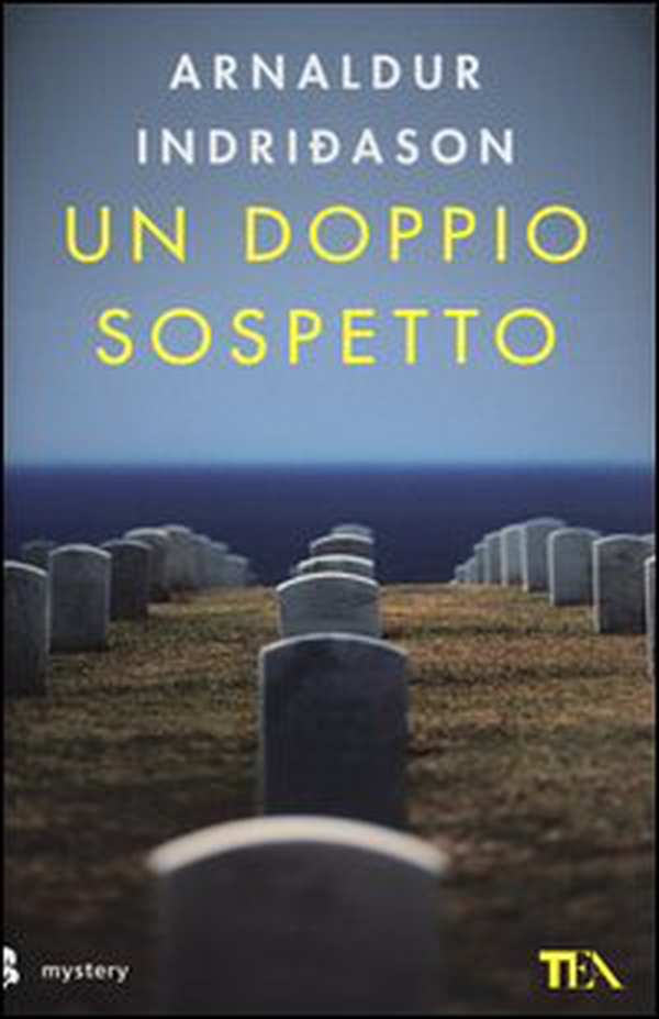 Un doppio sospetto. I casi dell'ispettore Erlendur Sveinsson - Vol. 7 - Librerie.coop Un doppio sospetto. I casi dell'ispettore Erlendur Sveinsson - Vol. 7 - Librerie.coop