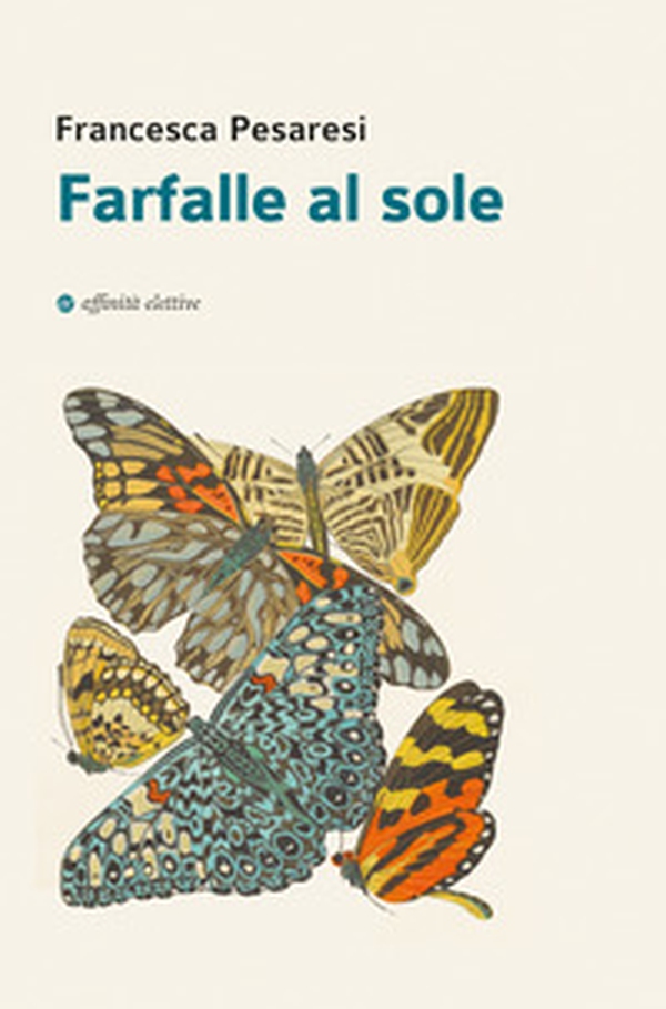 Farfalle al sole - Librerie.coop Farfalle al sole - Librerie.coop