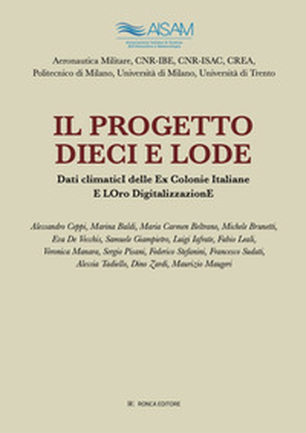 Il progetto Dieci e Lode. Dati climatici delle ex colonie italiane e loro digitalizzazione - Librerie.coop