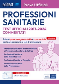 EdiTest Professioni sanitarie. Prove ufficiali. Test ufficiali - Librerie.coop EdiTest Professioni sanitarie. Prove ufficiali. Test ufficiali - Librerie.coop