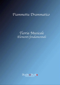 Teoria musicale, elementi fondamentali - Librerie.coop Teoria musicale, elementi fondamentali - Librerie.coop