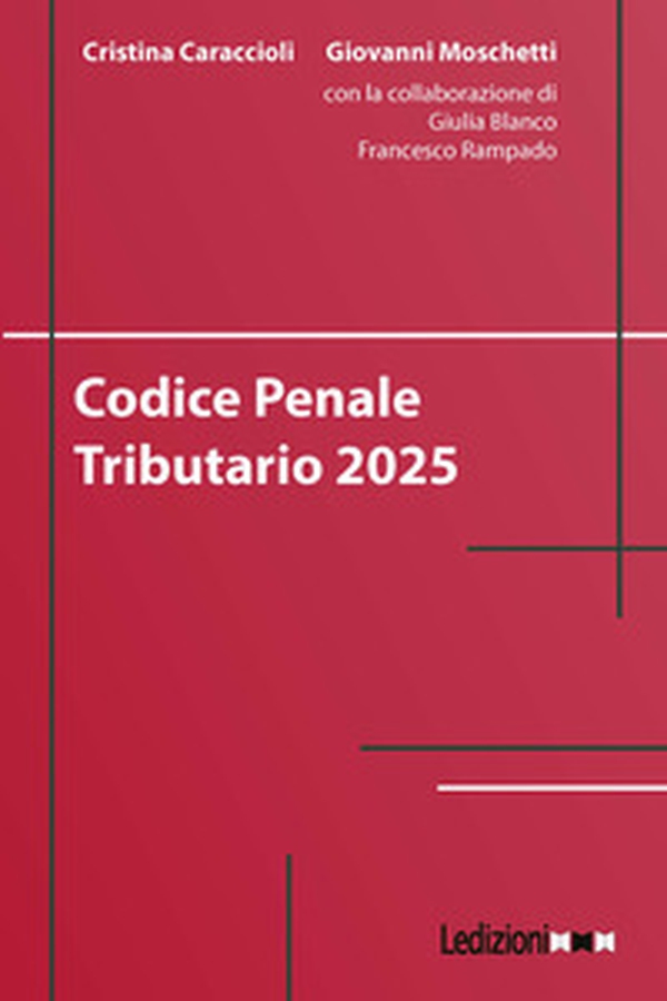 Codice penale tributario 2025 - Librerie.coop