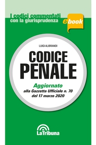 Codice penale commentato - Librerie.coop Codice penale commentato - Librerie.coop