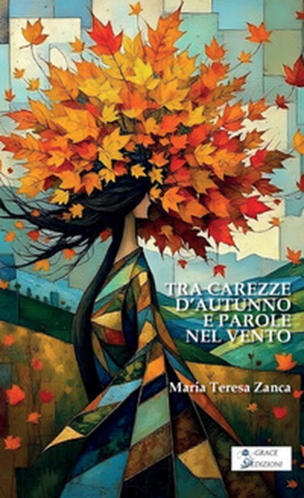 Tra carezze d'autunno e parole nel vento - Librerie.coop