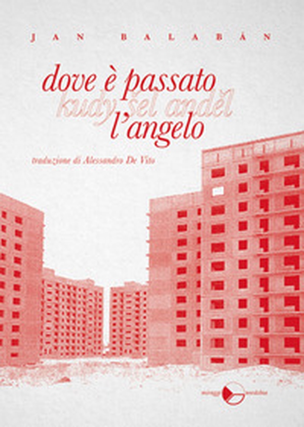 Dove è passato l'angelo - Librerie.coop Dove è passato l'angelo - Librerie.coop