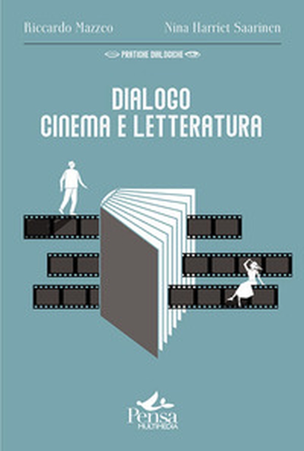 Dialogo cinema e letteratura - Librerie.coop Dialogo cinema e letteratura - Librerie.coop