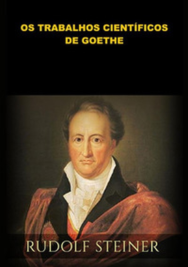 Os trabalhos científicos de Goethe - Librerie.coop Os trabalhos científicos de Goethe - Librerie.coop