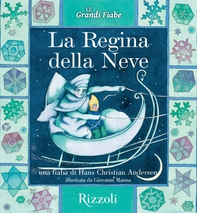 La Regina della neve - Librerie.coop