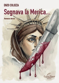 Sognava la Merica... - Librerie.coop