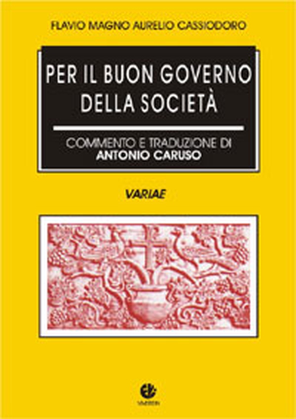 Per il buon governo della società (Variae) - Librerie.coop Per il buon governo della società (Variae) - Librerie.coop
