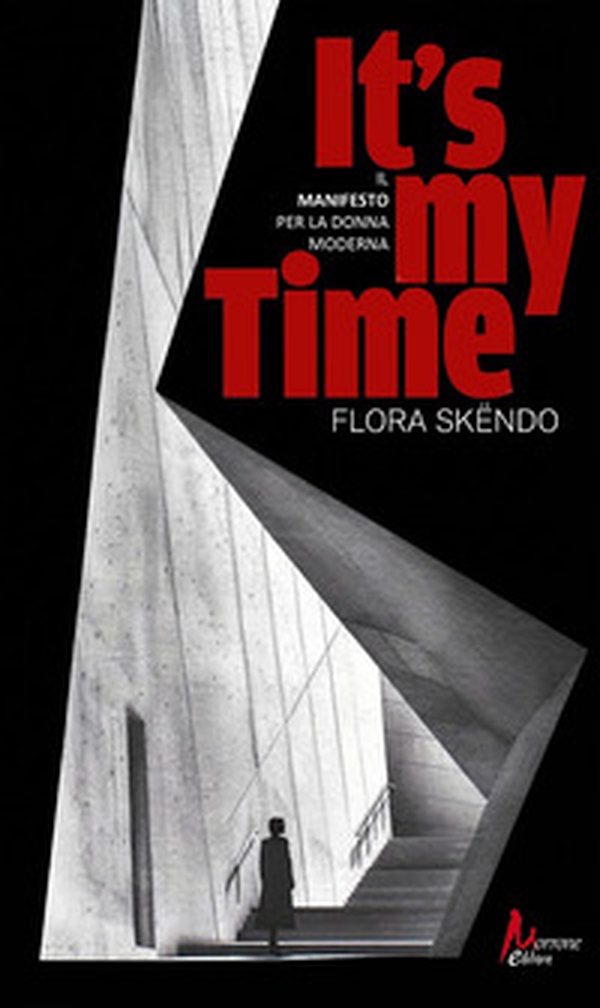 It's my time. Il Manifesto per la donna moderna - Librerie.coop