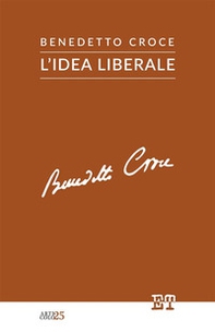 L'idea liberale - Librerie.coop L'idea liberale - Librerie.coop