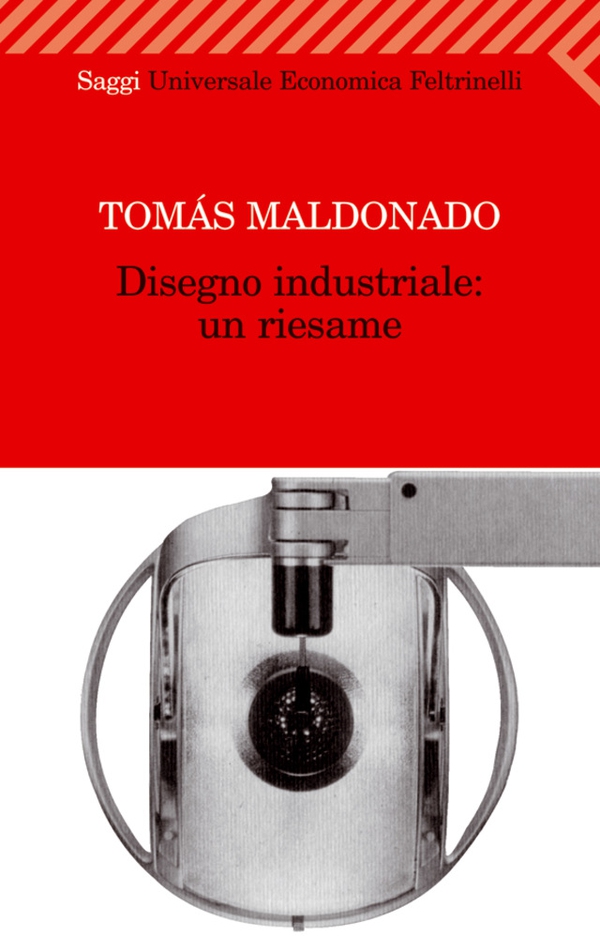 Disegno industriale: un riesame - Librerie.coop Disegno industriale: un riesame - Librerie.coop
