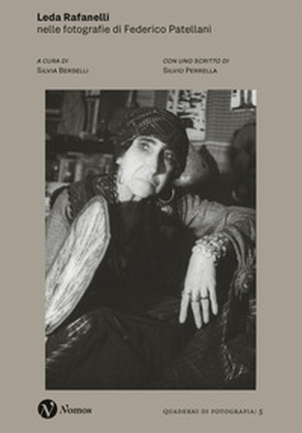 Leda Rafanelli. Nelle fotografie di Federico Patellani - Librerie.coop Leda Rafanelli. Nelle fotografie di Federico Patellani - Librerie.coop