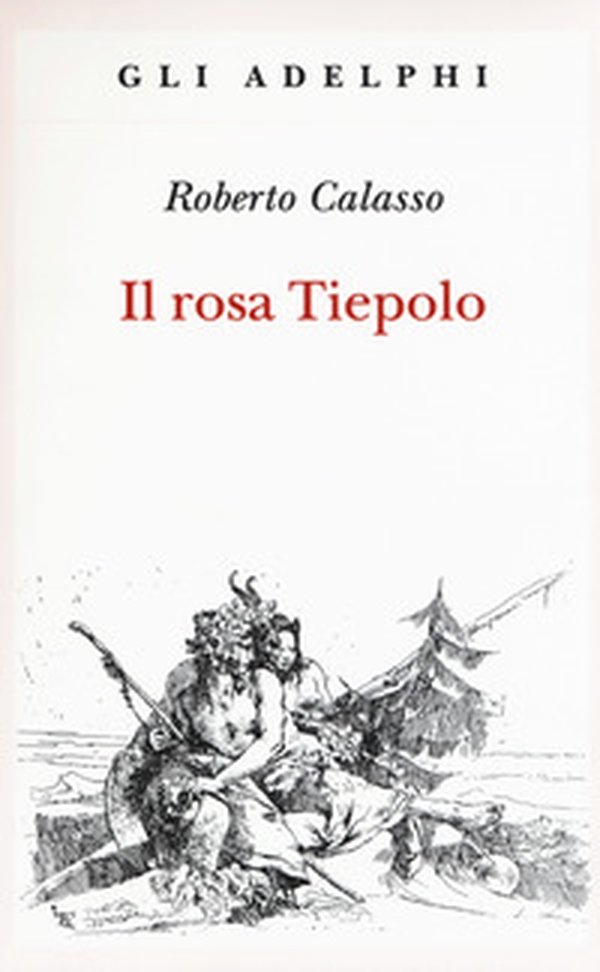 Il rosa Tiepolo - Librerie.coop Il rosa Tiepolo - Librerie.coop