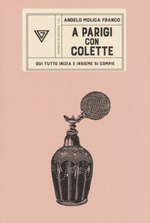 A Parigi con Colette. Qui tutto inizia e insieme si compie - Librerie.coop A Parigi con Colette. Qui tutto inizia e insieme si compie - Librerie.coop