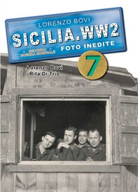Sicilia. WW2 seconda guerra mondiale. Foto inedite - Librerie.coop