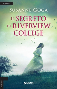 Il segreto di Riverview College - Librerie.coop Il segreto di Riverview College - Librerie.coop