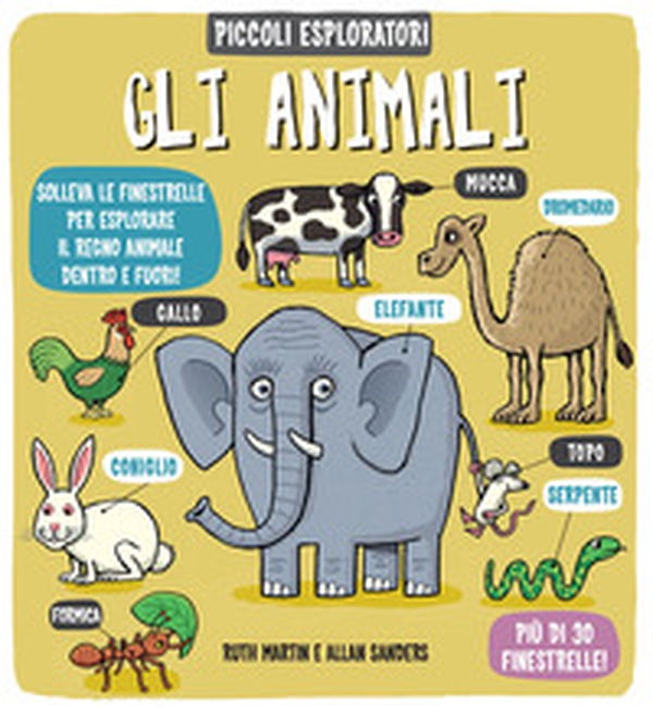 Gli animali. Piccoli esploratori - Librerie.coop Gli animali. Piccoli esploratori - Librerie.coop
