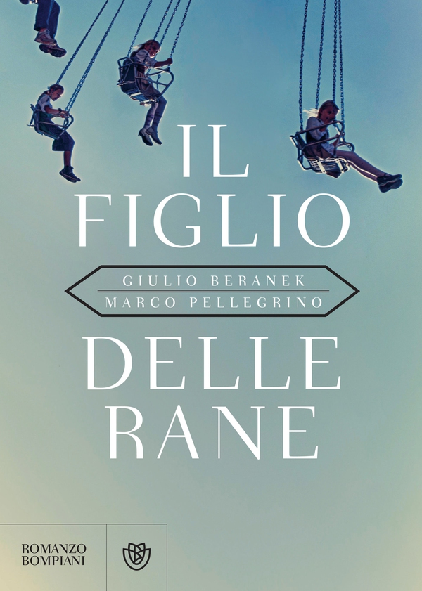 Il figlio delle rane - Librerie.coop Il figlio delle rane - Librerie.coop