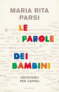 Le parole dei bambini - Librerie.coop Le parole dei bambini - Librerie.coop