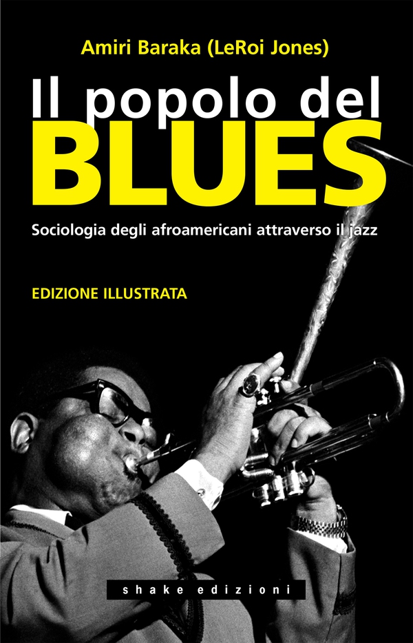 Il Popolo Del Blues - Librerie.coop Il Popolo Del Blues - Librerie.coop