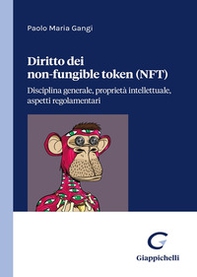 Diritto dei non-fungible token (NFT) - Librerie.coop Diritto dei non-fungible token (NFT) - Librerie.coop