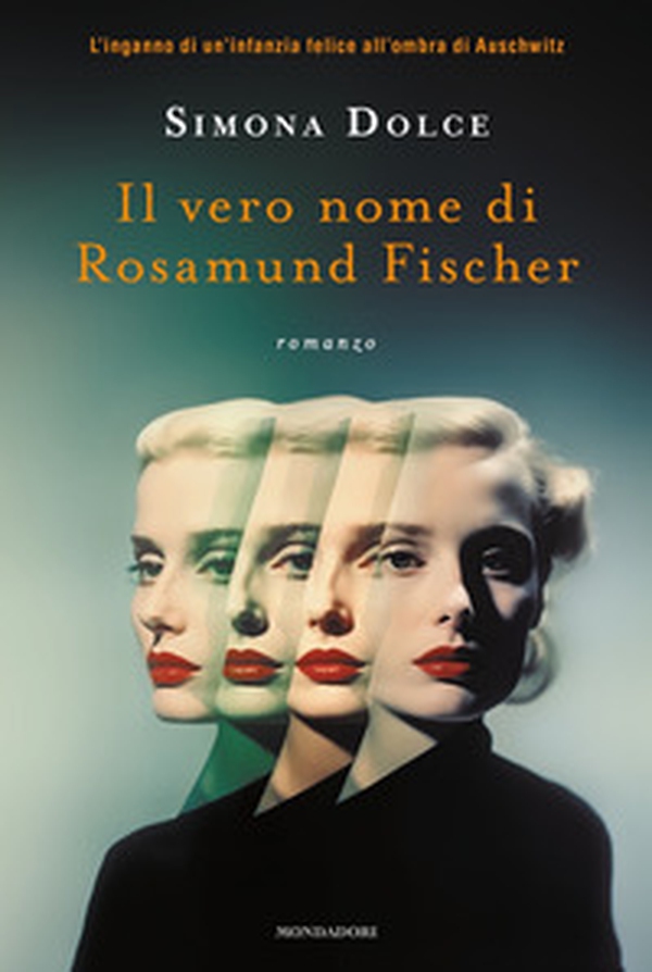 Il vero nome di Rosamund Fischer - Librerie.coop Il vero nome di Rosamund Fischer - Librerie.coop