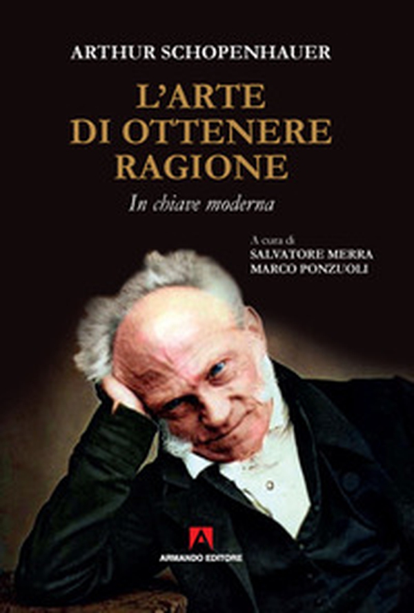L'arte di ottenere ragione. In chiave moderna - Librerie.coop L'arte di ottenere ragione. In chiave moderna - Librerie.coop
