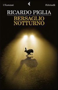 Bersaglio notturno - Librerie.coop Bersaglio notturno - Librerie.coop