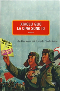 La Cina sono io - Librerie.coop