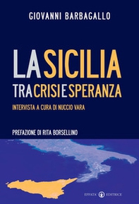 La Sicilia tra crisi e speranza - Librerie.coop
