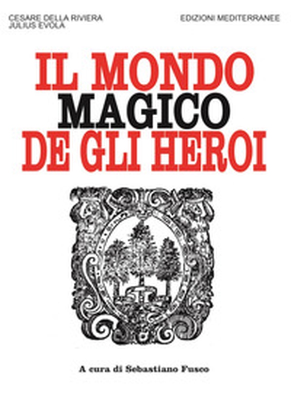 Il mondo magico degli heroi - Librerie.coop Il mondo magico degli heroi - Librerie.coop