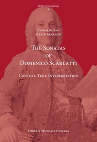 The sonatas of Domenico Scarlatti. Context, text, interpretation - Librerie.coop The sonatas of Domenico Scarlatti. Context, text, interpretation - Librerie.coop