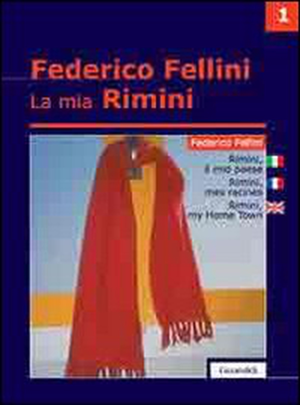 La mia Rimini. Ediz. italiana, inglese e francese - Vol. 1 - Librerie.coop