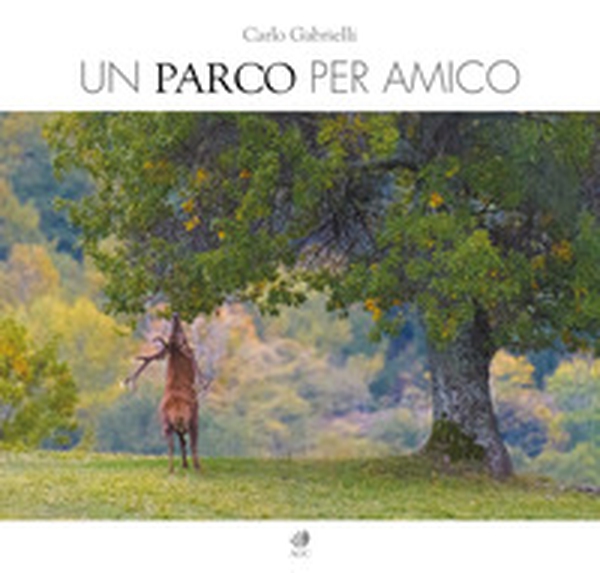 Un parco per amico - Librerie.coop Un parco per amico - Librerie.coop