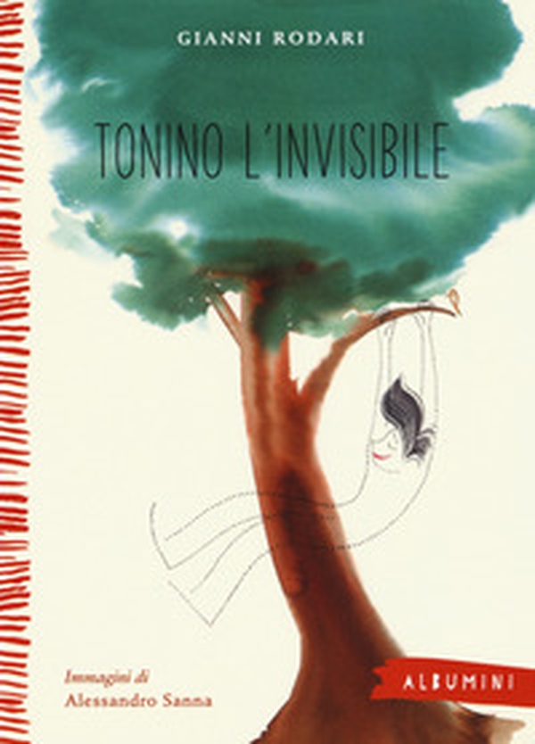 Tonino l'invisibile - Librerie.coop Tonino l'invisibile - Librerie.coop