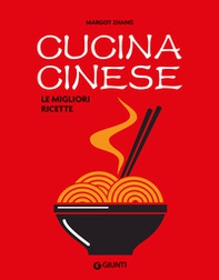 Cucina cinese. Le migliori ricette - Librerie.coop