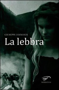 La lebbra - Librerie.coop La lebbra - Librerie.coop