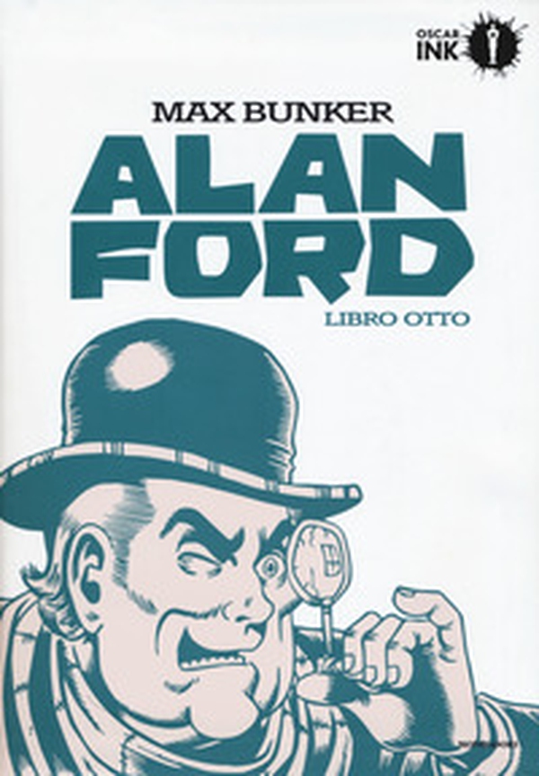 Alan Ford. Libro otto - Librerie.coop Alan Ford. Libro otto - Librerie.coop