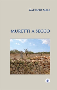 Muretti a secco - Librerie.coop