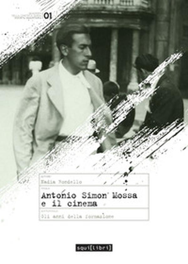 Antonio Simon Mossa. Gli anni della formazione - Librerie.coop Antonio Simon Mossa. Gli anni della formazione - Librerie.coop