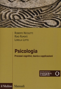 Psicologia. Processi cognitivi, teoria e applicazioni - Librerie.coop Psicologia. Processi cognitivi, teoria e applicazioni - Librerie.coop