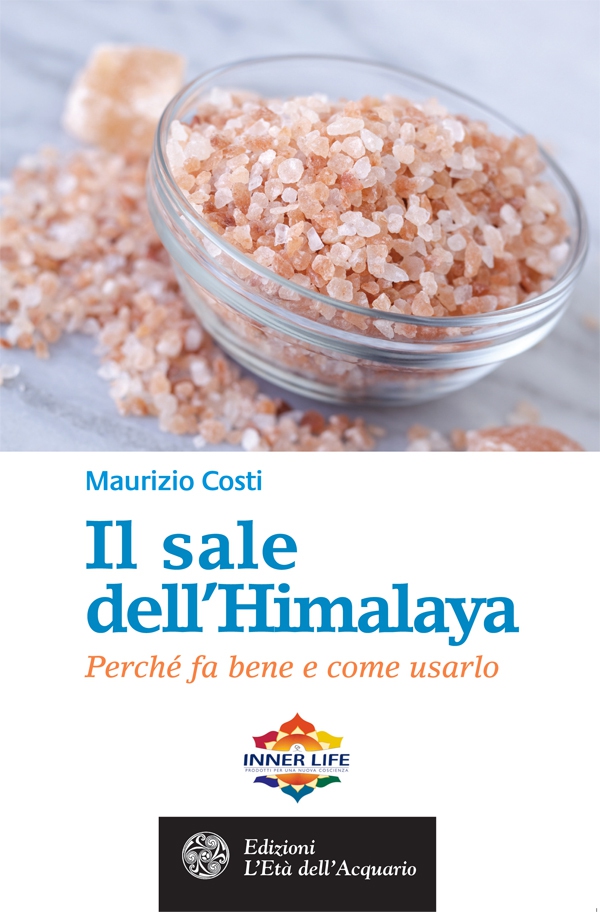 Il sale dell'Himalaya - Librerie.coop Il sale dell'Himalaya - Librerie.coop