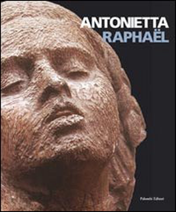 Raphael Antonietta. Sculture in villa - Librerie.coop Raphael Antonietta. Sculture in villa - Librerie.coop
